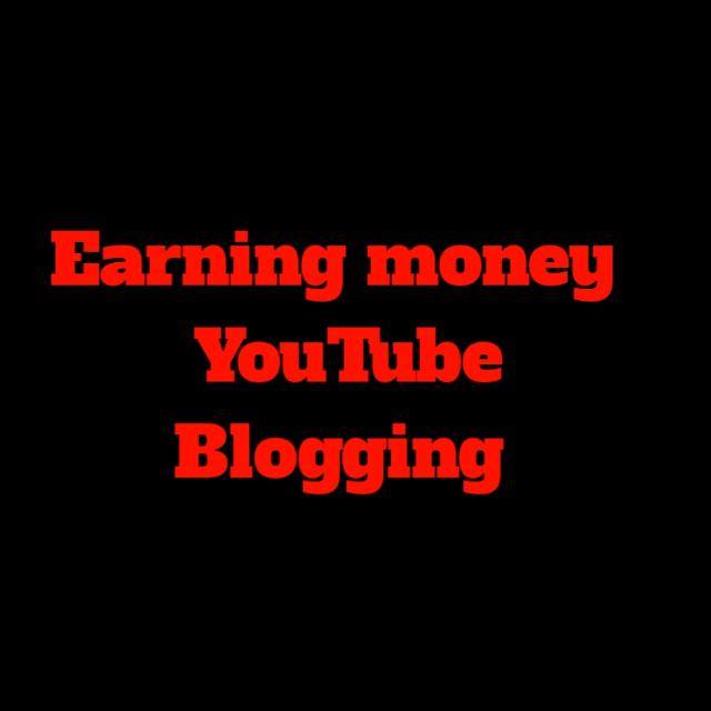 Earning money Youtube 